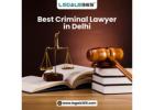 Best Criminal Lawyer in Delhi | Expert in Criminal Defence