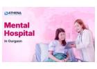 Mental Hospital for Women in Gurgaon Offering Safe Healing Support