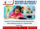  Preschool in Srinagar | Best Day-Care Facility