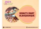 Donut Mart Albuquerque & Nearby Sweet Choices