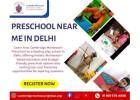 Preschool Near Me in Delhi 