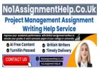 Project Management Assignment Help - by No1AssignmentHelp.Co.UK