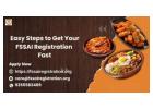 Easy Steps to Get Your FSSAI Registration Fast
