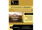 DC conversion in Bangalore