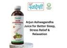 Arjun Ashwagandha Juice for Better Sleep, Stress Relief & Relaxation