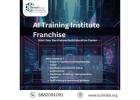 AI Training Institute Franchise - Start Your Own Future-Tech Education Center