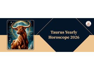 Taurus Yearly Horoscope 2026