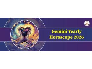 Gemini Yearly Horoscope 2026