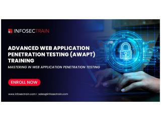 AWAPT Certification Training: Become an Expert in Web App Security