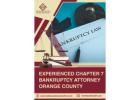 Hire Experienced Chapter 7 Bankruptcy Attorney Orange County