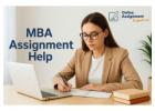 Reliable MBA Assignment Solutions for Business Students