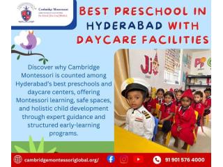 Best Preschool in Hyderabad with Daycare Facilities