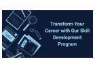 Transform Your Career with Our Skill Development Program