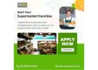 Apply Now for a Profitable Supermarket Franchise in Your City