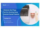 5 Warning Signs That Make Dental Websites Lose Patients