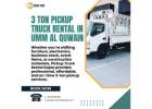 3 Ton Pickup Truck Rental in Umm Al Quwain! Call Us at +971 527 821 900