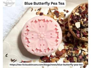 Blue Butterfly Pea Tea Skincare for Fresh and Radiant Skin