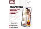 Facing Slow Online Growth and Need a Search Engine Marketing Company in Chennai?