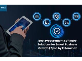 Best Procurement Software Solutions for Smart Business Growth | Zyno by Elitemindz