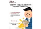 Need Fast Cheque Based Private Finance in Coimbatore?