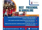 Best Preschool in Bangalore
