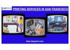 For favorable impression among your customers, choose the best printing services in San Francisco