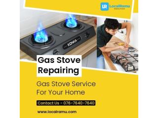 Gas Stove Repair Service by LocalRamu with Reliable Solution in Bangalore