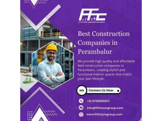Best Construction Companies in Perambalur