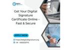 Get Your Digital Signature Certificate Online – Fast & Secure
