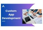 Custom App Dev For Scalable And User-Friendly Apps