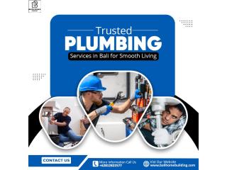 Trusted Plumbing Services in Bali for Smooth Living