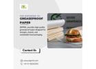 Top Exporter of Greaseproof Paper for Food Packaging