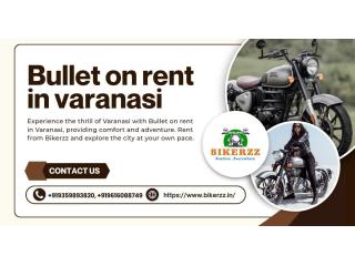 Bullet on Rent in Varanasi, Perfect for a Thrilling City Adventure
