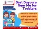 Best Daycare Near Me for Toddlers