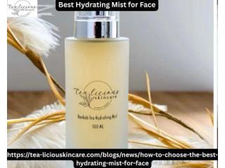 Best Hydrating Mist for Face to Refresh and Nourish Skin Daily