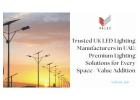 Trusted UK LED Lighting Manufacturers in UAE: Premium Lighting Solutions for Every Space