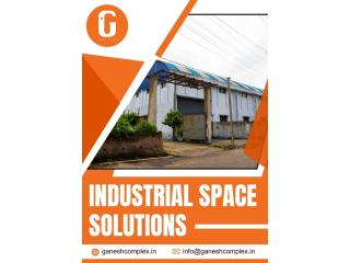 Industrial Space Solutions - Ganesh Complex