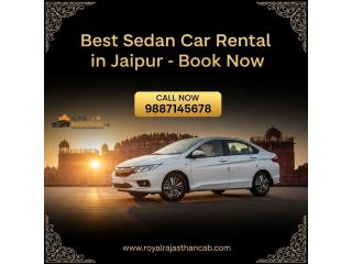 Best Sedan Car Rental Jaipur with Professional Drivers