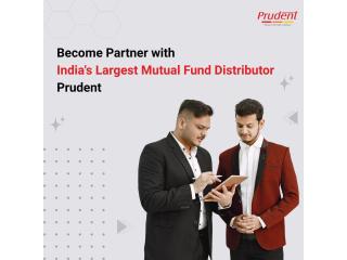 Become Partner with India's Largest Mutual Fund Distributor - Prudent -