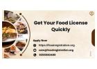  Get Your Food License Quickly