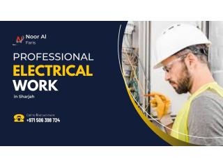 Professional Electrical Work in Sharjah by Noor Al Faris