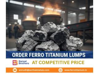 Order Ferro Titanium Lumps at Competitive Rates