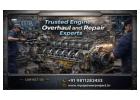 Trusted Engine Overhaul and Repair Experts
