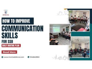 How To Improve Communication Skills For SSB – Daily Routine Plan