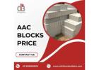 Lightweight AAC Blocks Price for Modern Construction
