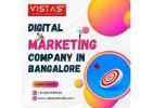 Digital Marketing Company in Bangalore - Vistas