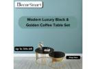 Modern Luxury Black & Golden Coffee Table Set