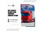 RRC Logistics—Reliable Road Transport Company in India