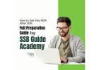 Achieve success with NDA Coaching in Dwarka from SSB Guide Academy