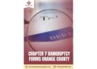 Chapter 7 Bankruptcy Forms in Orange County 